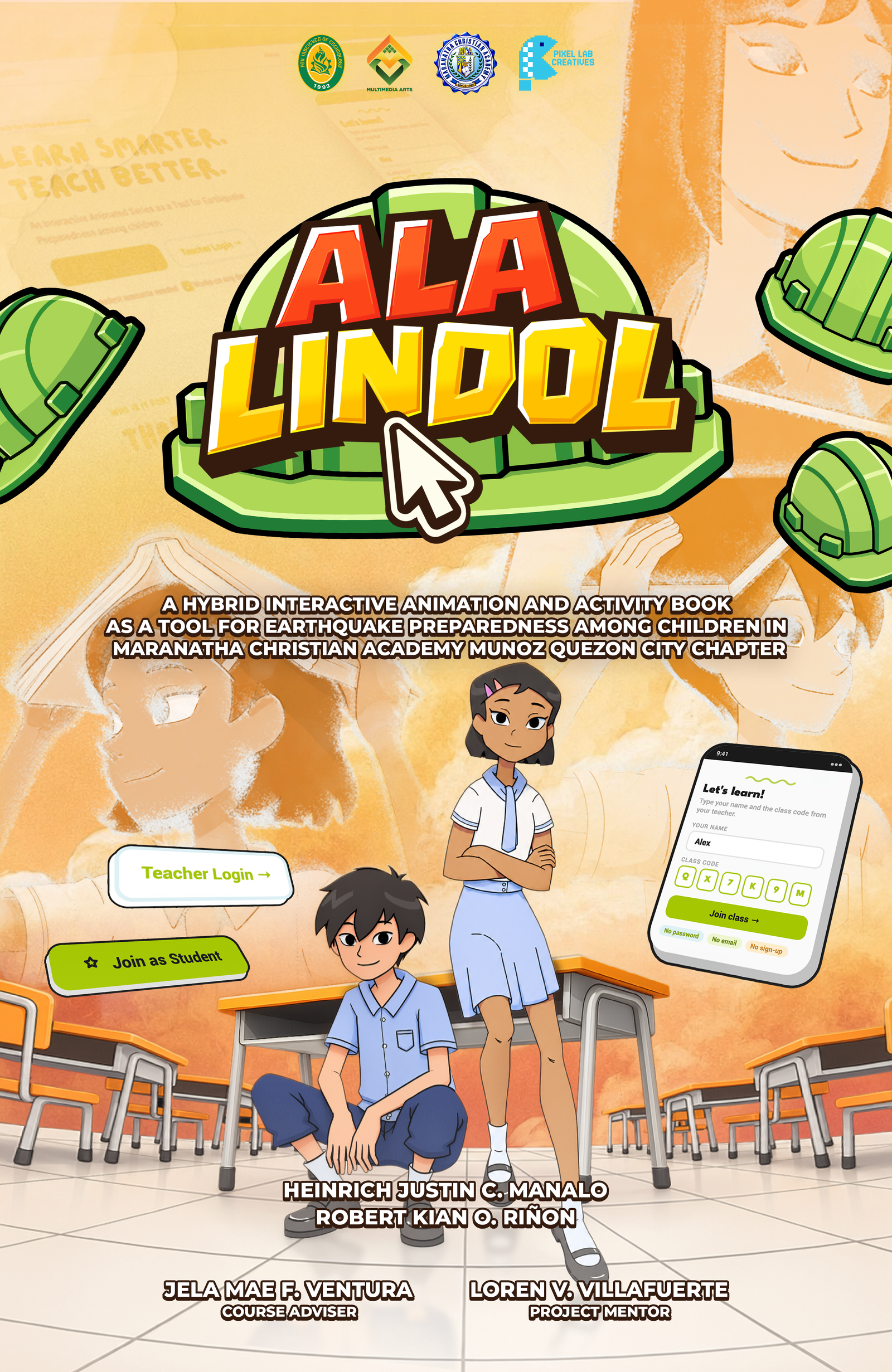 AlaLindol poster: a hybrid interactive animation and activity book as a tool for earthquake preparedness among children in Maranatha Christian Academy